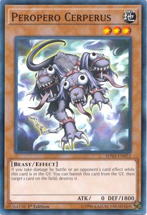 Peropero Cerperus (SDSH-EN022) - Structure Deck: Shaddoll Showdown 1st Edition