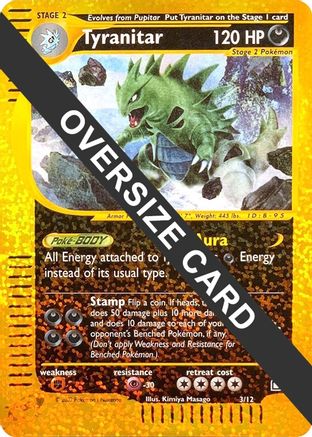 Tyranitar - 3/12/12  - Reverse Holofoil Jumbo Cards - Promo
