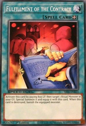 Fulfillment of the Contract (SS04-ENB23) - Speed Duel Decks: Match of the Millennium 1st Edition