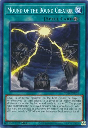 Mound of the Bound Creator (SDSA-EN026) - Structure Deck: Sacred Beasts 1st Edition