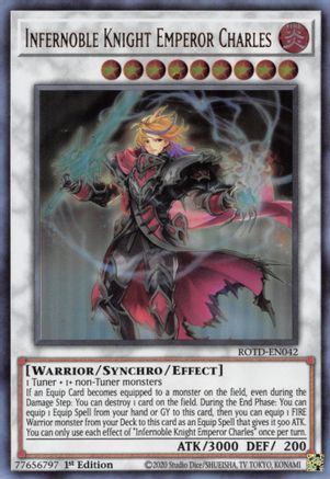 Infernoble Knight Emperor Charles (ROTD-EN042) - Rise of the Duelist 1st Edition