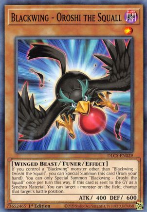 Blackwing - Oroshi the Squall (DLCS-EN029) - Dragons of Legend: The Complete Series 1st Edition