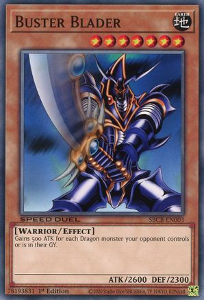 Buster Blader (SBCB-EN003) - Speed Duel: Battle City Box 1st Edition