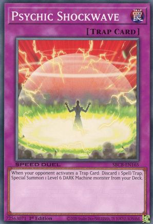 Psychic Shockwave (SBCB-EN165) - Speed Duel: Battle City Box 1st Edition