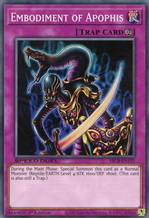 Embodiment of Apophis (SBCB-EN195) - Speed Duel: Battle City Box 1st Edition
