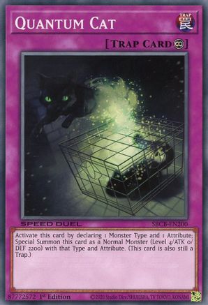 Quantum Cat (SBCB-EN200) - Speed Duel: Battle City Box 1st Edition