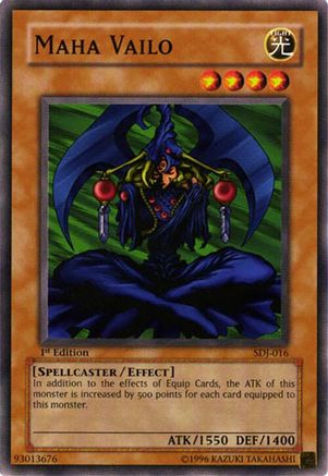 Maha Vailo (SDJ-016) - Starter Deck: Joey 1st Edition