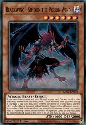 Blackwing - Simoon the Poison Wind (LDS2-EN040) - Legendary Duelists: Season 2 1st Edition
