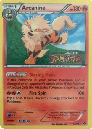 Arcanine - 12/99 (Prerelease)/99  - Holofoil Black and White Promos - Promo