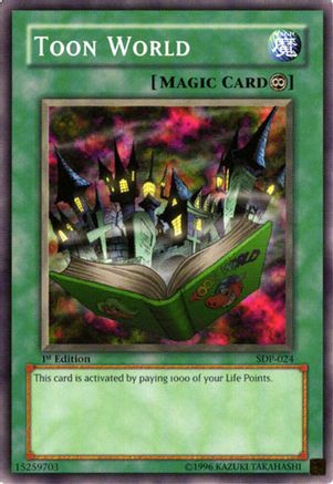 Toon World (SDP-024) - Starter Deck: Pegasus 1st Edition