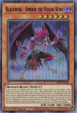 Blackwing - Simoon the Poison Wind (Blue) (LDS2-EN040) - Legendary Duelists: Season 2 1st Edition