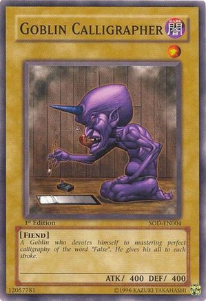 Goblin Calligrapher (SOD-EN004) - Soul of the Duelist Unlimited