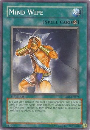 Mind Wipe (SOD-EN039) - Soul of the Duelist Unlimited