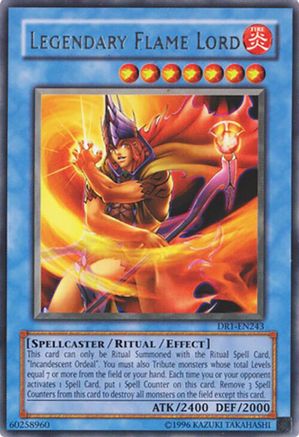 Legendary Flame Lord (DR1-EN243) - Dark Revelation Volume 1 Unlimited