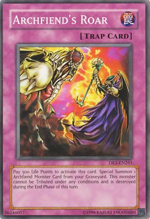 Archfiend's Roar (DR1-EN261) - Dark Revelation Volume 1 Unlimited