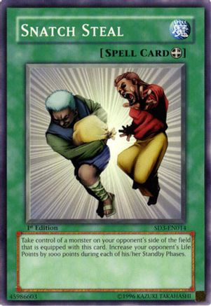 Snatch Steal (SD3-EN014) - Structure Deck: Blaze of Destruction 1st Edition