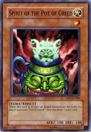 Spirit of the Pot of Greed (DR2-EN009) - Dark Revelation Volume 2 Unlimited