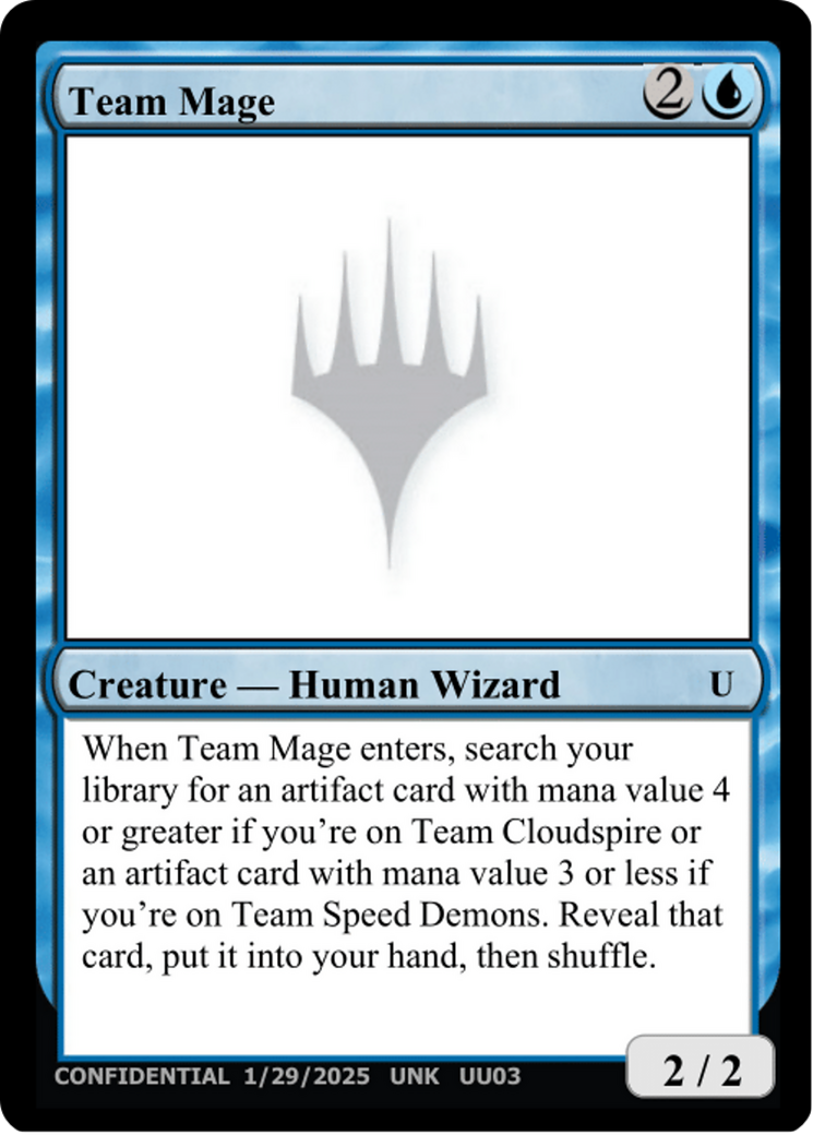 Team Mage (UNK-UU03A) - Un-Known Event Playtest Cards
