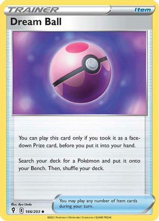 Dream Ball 146  - Reverse Holofoil SWSH07 Evolving Skies - Uncommon