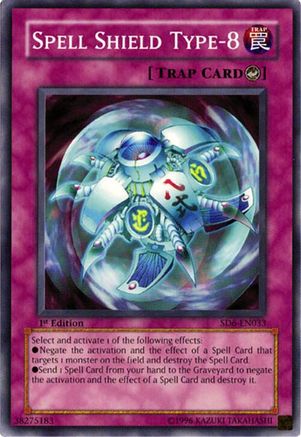 Spell Shield Type-8 (SD6-EN033) - Structure Deck: Spellcaster's Judgment 1st Edition