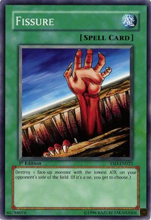 Fissure (YSD-EN025) - Starter Deck 2006 1st Edition