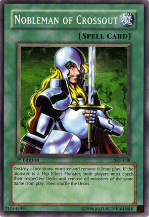 Nobleman of Crossout (SKE-038) - Starter Deck: Kaiba Evolution Unlimited