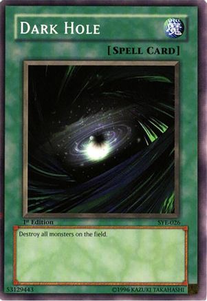 Dark Hole (SYE-026) - Starter Deck: Yugi Evolution 1st Edition