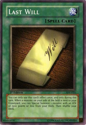 Last Will (SYE-031) - Starter Deck: Yugi Evolution 1st Edition
