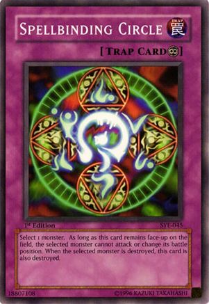 Spellbinding Circle (SYE-045) - Starter Deck: Yugi Evolution 1st Edition