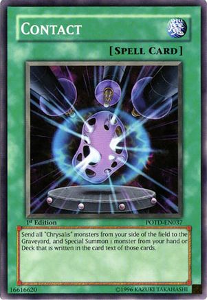 Contact (POTD-EN037) - Power of the Duelist 1st Edition