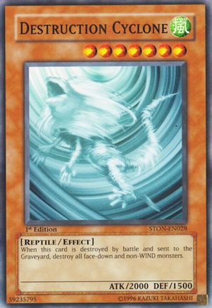 Destruction Cyclone (STON-EN028) - Strike of Neos 1st Edition