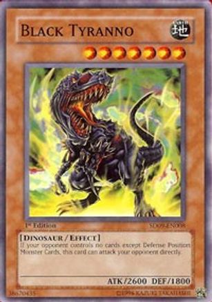 Black Tyranno (SD09-EN008) - Structure Deck: Dinosaur's Rage 1st Edition