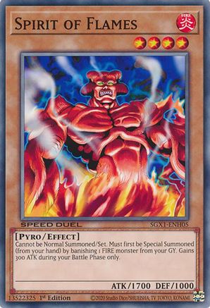 Spirit of Flames (SGX1-ENH05) - Speed Duel GX: Duel Academy Box 1st Edition
