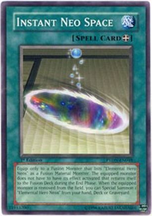 Instant Neo Space (PTDN-EN048) - Phantom Darkness Unlimited
