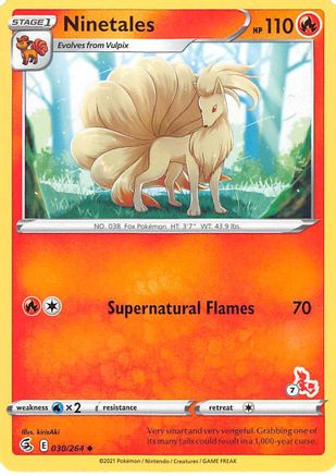 Ninetales (#7 Cinderace Stamped) 030/264  Battle Academy 2022 - Promo