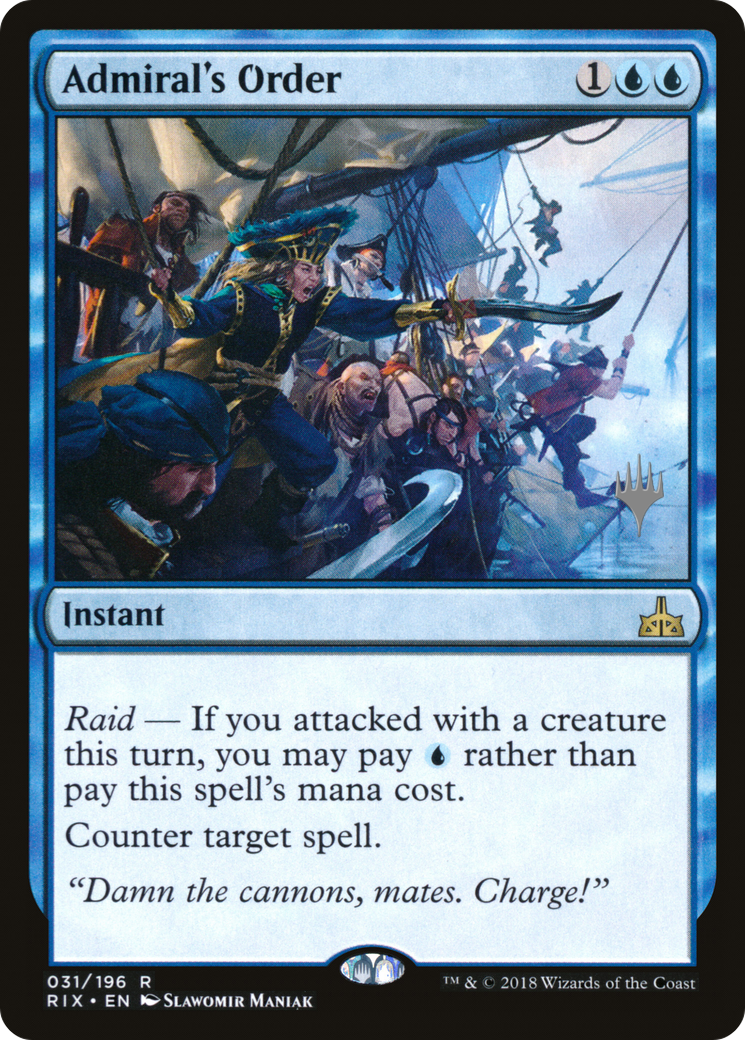 Admiral's Order (PPM20-031) - Rivals of Ixalan Promos