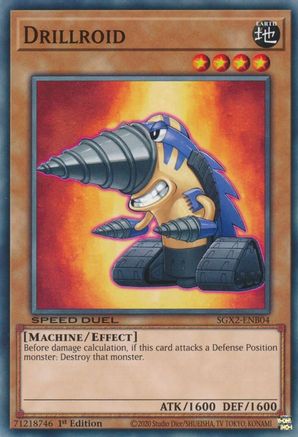 Drillroid (SGX2-ENB04) - Speed Duel GX: Midterm Paradox 1st Edition