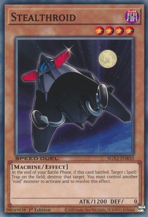 Stealthroid (SGX2-ENB10) - Speed Duel GX: Midterm Paradox 1st Edition