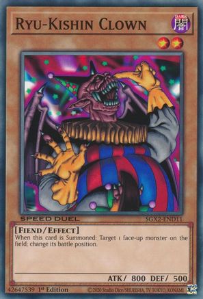 Ryu-Kishin Clown (SGX2-END11) - Speed Duel GX: Midterm Paradox 1st Edition