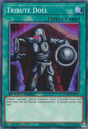 Tribute Doll (SGX2-END17) - Speed Duel GX: Midterm Paradox 1st Edition