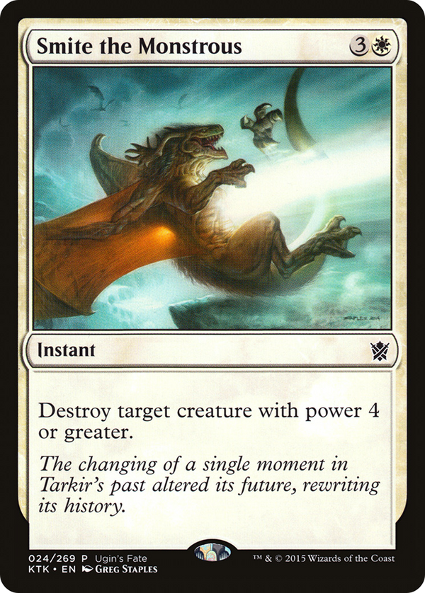 Smite the Monstrous (FRF_UGIN-024) - Ugin's Fate