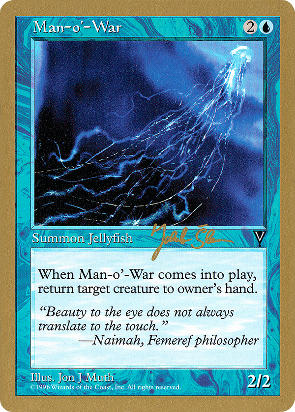 Man-o'-War - 1997 Jakub Slemr (VIS) (WCD-) - World Championship Decks 1997