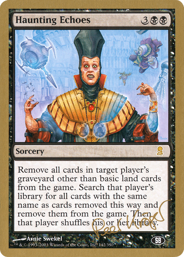 Haunting Echoes - 2003 Peer Kroger (JUD) (SB) (WCD-) - World Championship Decks 2003