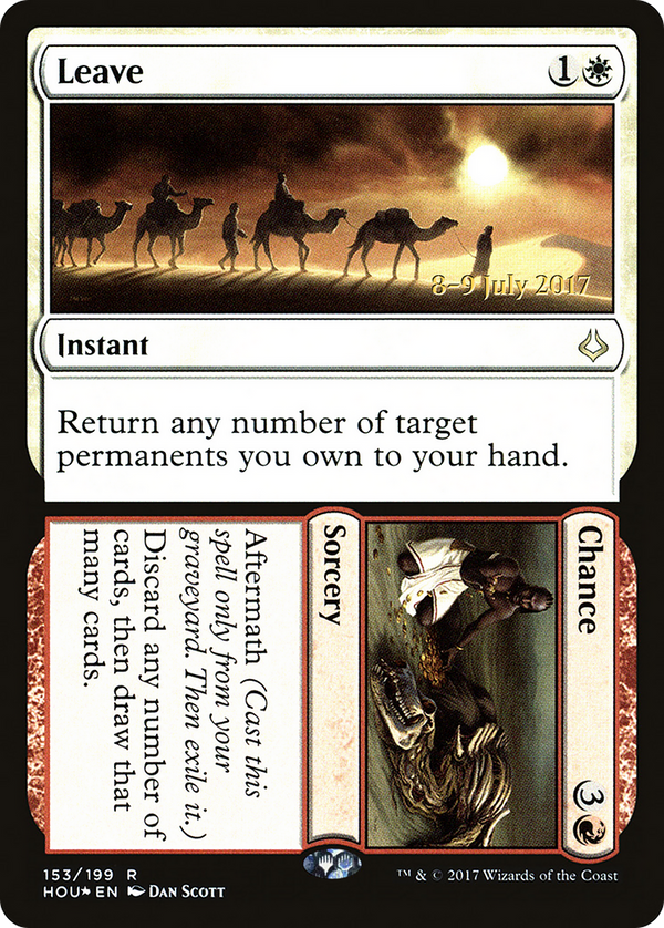 Leave // Chance (PRE-153) - Hour of Devastation Promos Foil