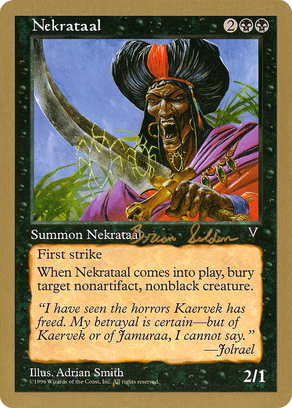 Nekrataal - 1998 Brian Selden (VIS) (WCD-) - World Championship Decks 1998