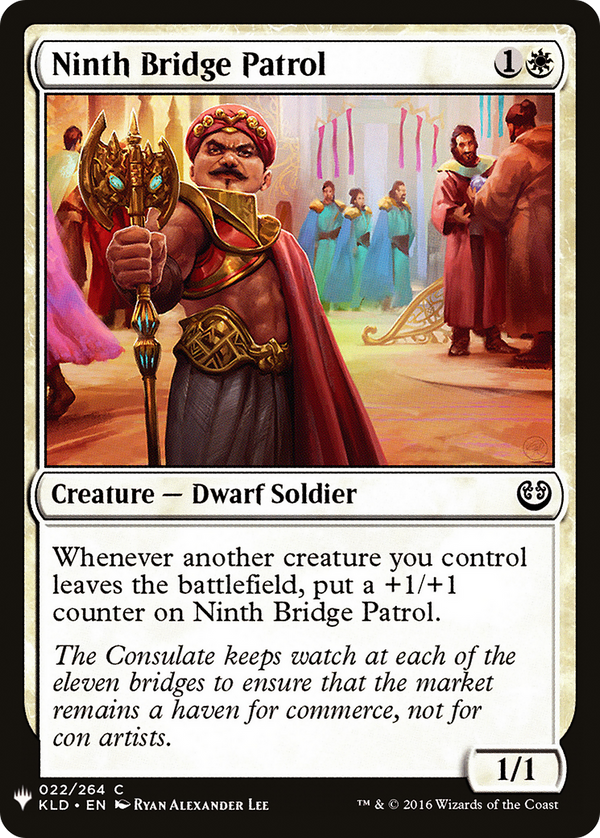 Ninth Bridge Patrol (LIST-022) - The List