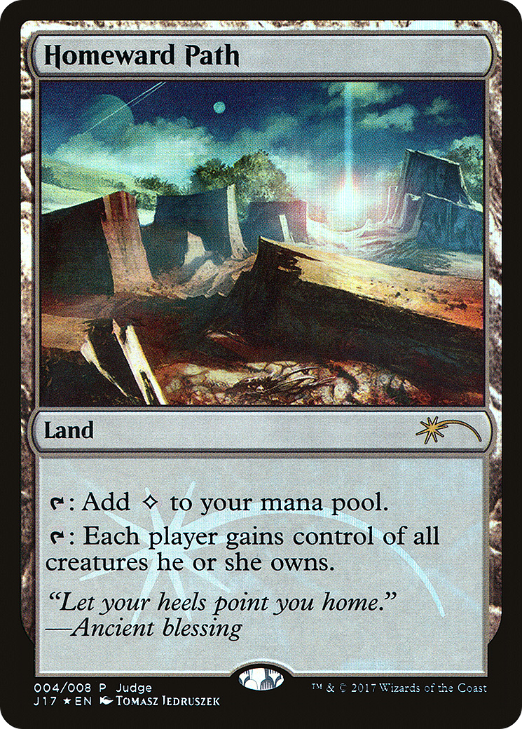 Homeward Path (JDG-004) - Judge Gift Cards 2017 Foil