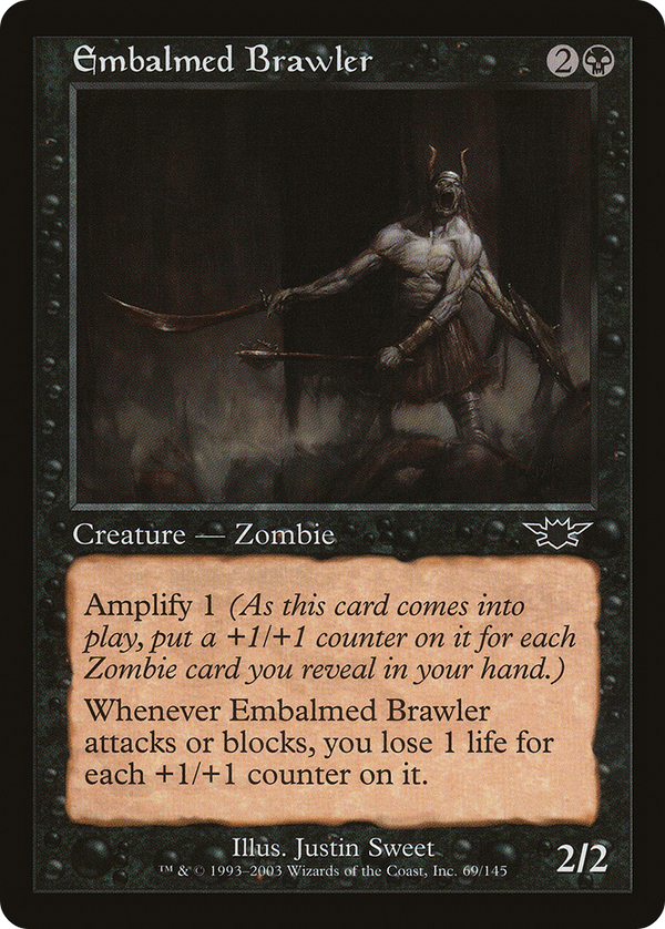 Embalmed Brawler (LGN-069) - Legions Foil