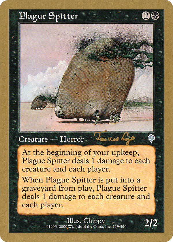 Plague Spitter - 2001 Tom van de Logt (INV) (WCD-) - World Championship Decks 2001