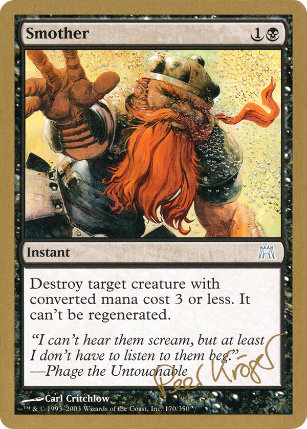 Smother - 2003 Peer Kroger (ONS) (WCD-) - World Championship Decks 2003
